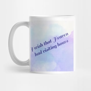 Visiting Hours Ed Sheeran Mug